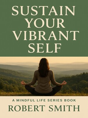 cover image of Sustain Your Vibrant Self